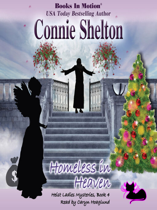 Title details for Homeless in Heaven by Connie Shelton - Available
